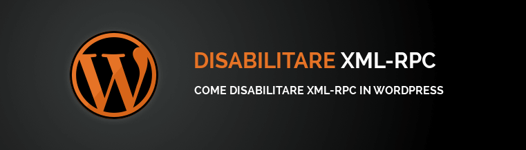 disabilitare XML-RPC wordpress